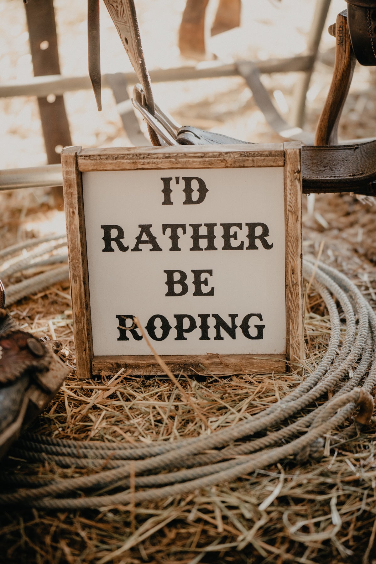 "I'd Rather Be Roping" Handmade 9 X 9" Wooden Sign