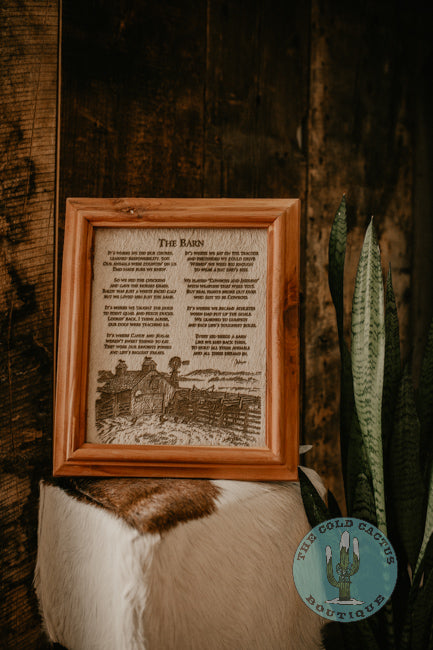 "The Barn" Cowhide Poem with Custom Cedar Frame (10X12)