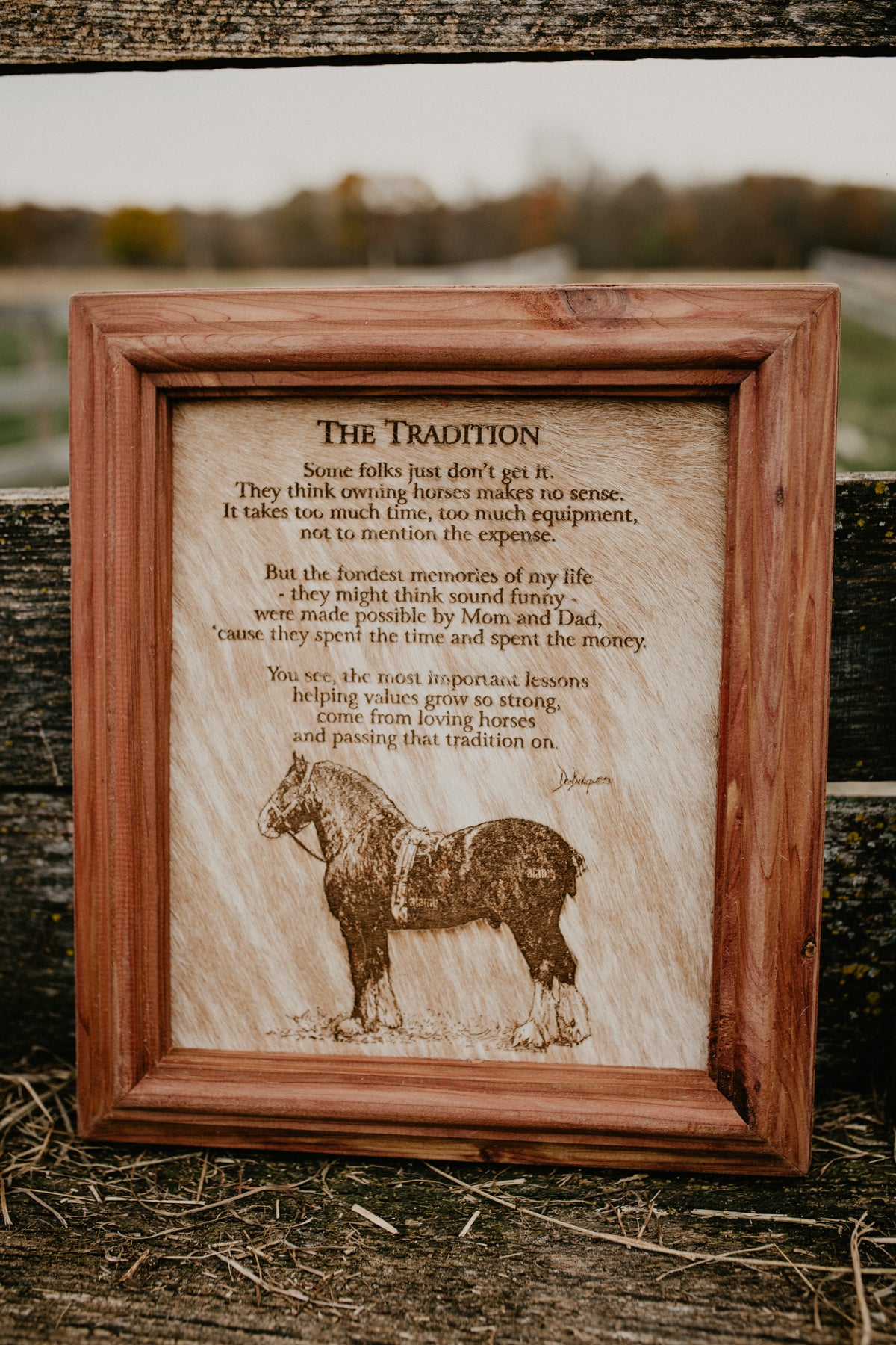 "The Tradition (Draft Horse)" Cowhide Poem with Custom Cedar Frame (10X12)